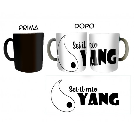 TAZZA MAGICA SEI IL MIO YANG